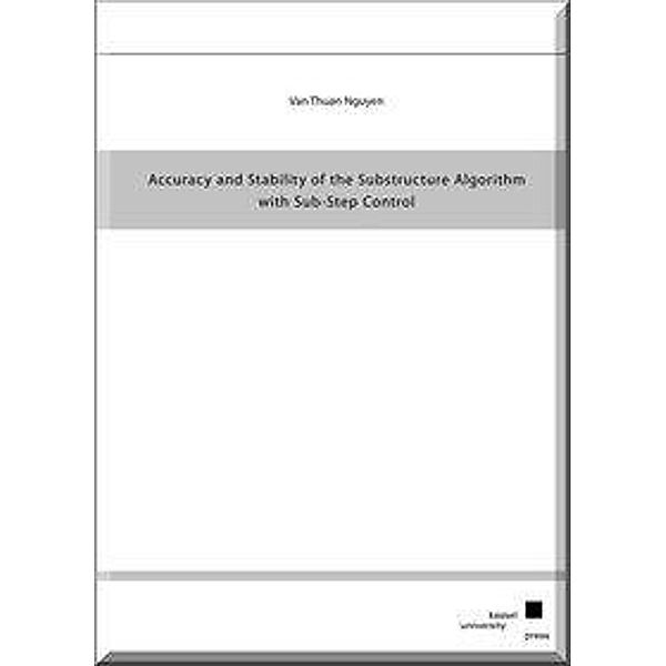 Nguyen, V: Accuracy and Stability of the Substructure Algori, Van Than Nguyen