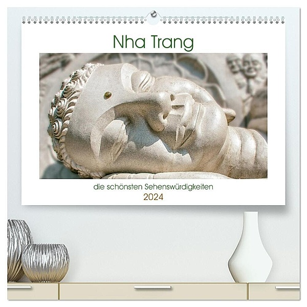 Nha Trang - die schönsten Sehenswürdigkeiten (hochwertiger Premium Wandkalender 2024 DIN A2 quer), Kunstdruck in Hochglanz, Nina Schwarze