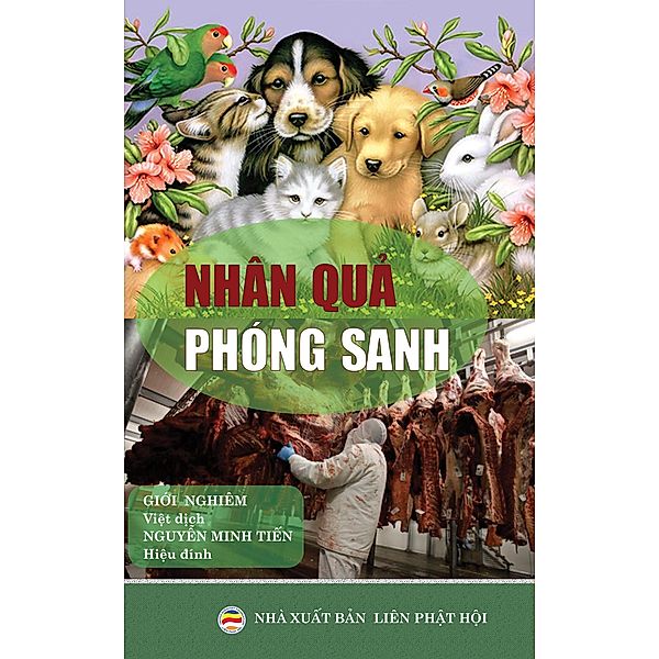 Nhân Qu¿ Phóng Sanh, Nguy¿N Minh Ti¿N, Gi¿i Nghiêm