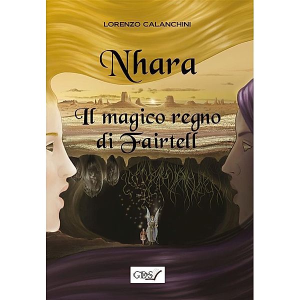 Nhara. Il magico regno di Fairtell, Calanchini Lorenzo