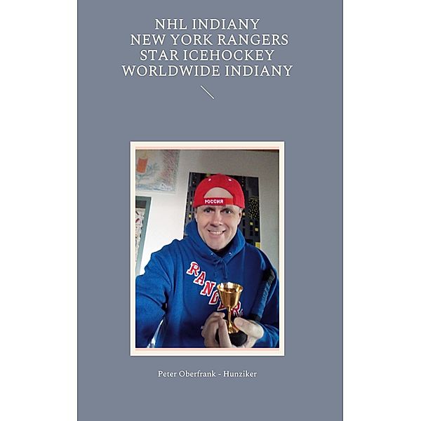 NHL indiany New York Rangers star icehockey worldwide indiany, Peter Oberfrank-Hunziker