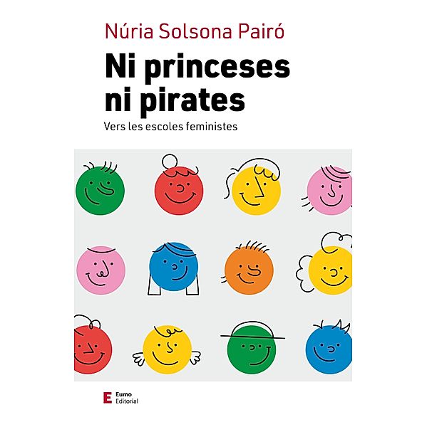 Ni princeses ni pirates, Núria Solsona Pairó