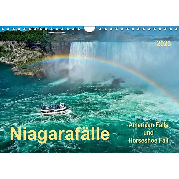 Niagarafälle - American Falls und Horseshoe Fall (Wandkalender 2023 DIN A4 quer), Peter Roder