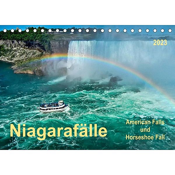Niagarafälle - American Falls und Horseshoe Fall (Tischkalender 2023 DIN A5 quer), Peter Roder