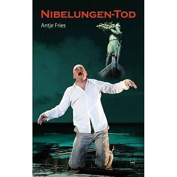 Nibelungen-Tod, Antje Fries