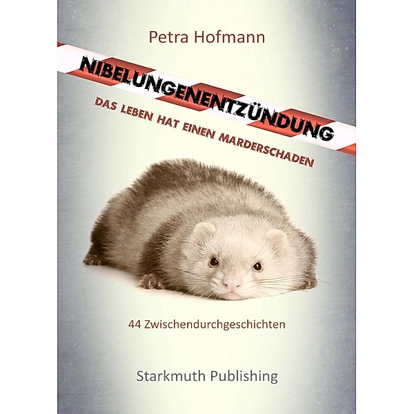 Nibelungenentzündung, Petra Hofmann