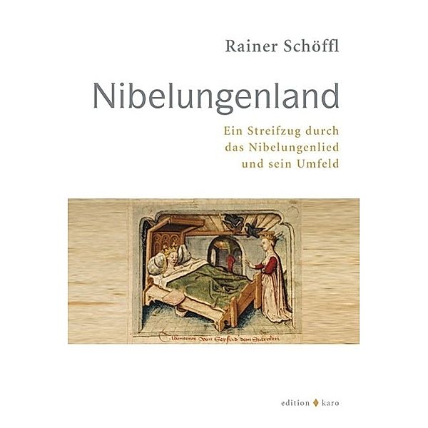 Nibelungenland, Rainer Schöffl