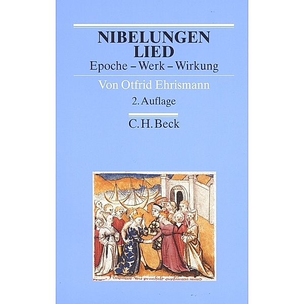 Nibelungenlied, Otfrid Ehrismann