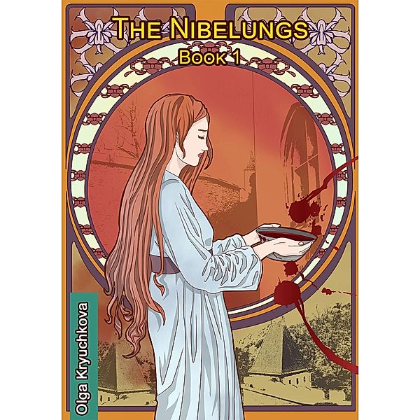 Nibelungs. Book 1, Olga Kryuchkova