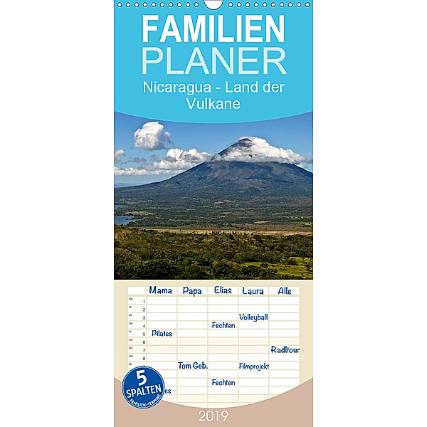 Nicaragua - Land der Vulkane - Familienplaner hoch (Wandkalender 2019 , 21 cm x 45 cm, hoch), U. Boettcher