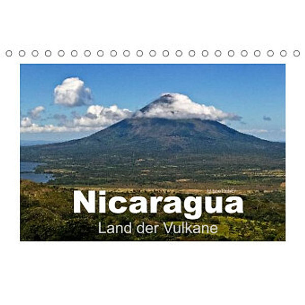Nicaragua - Land der Vulkane (Tischkalender 2022 DIN A5 quer), U boeTtchEr