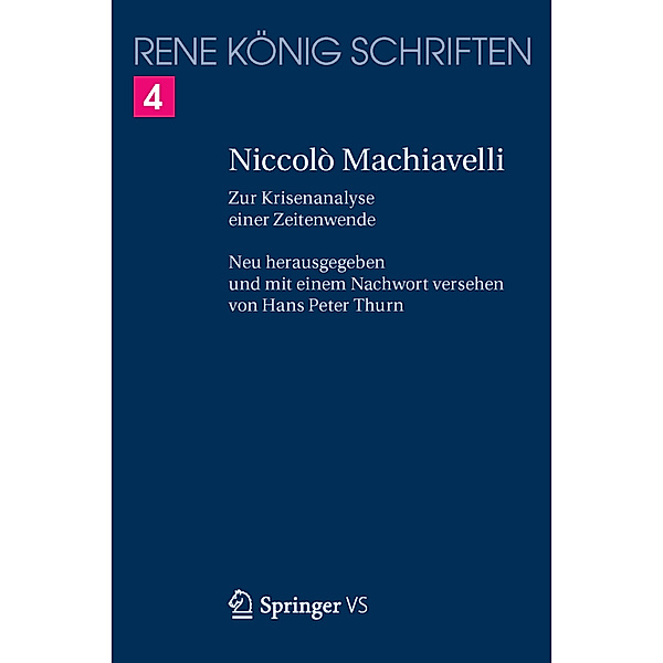 Niccolò Machiavelli, René König