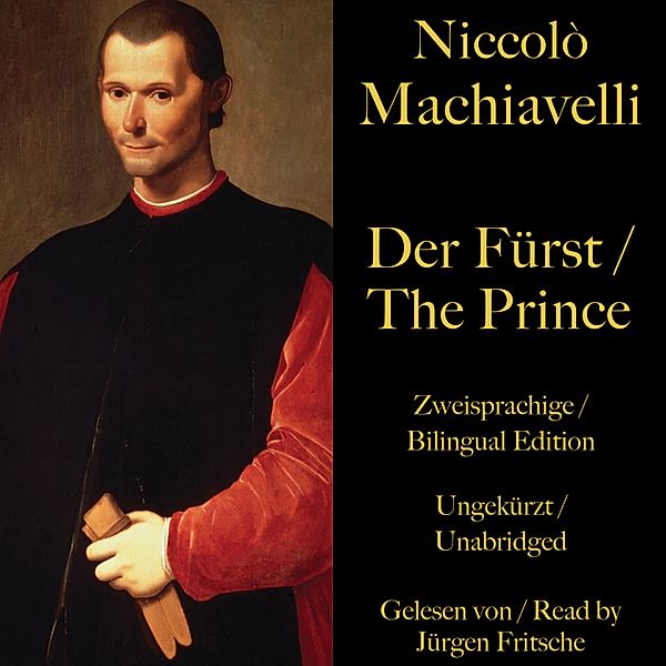 Niccolò Machiavelli: Der Fürst / The Prince, Niccolò Machiavelli