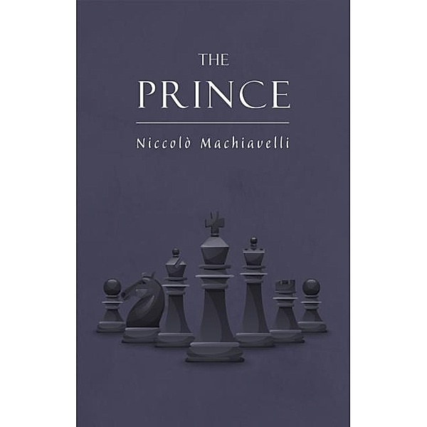 Niccolo Machiavelli's The Prince on The Art of Power: The New Illustrated Edition of the Renaissance Masterpiece on Leadership (The Art of Wisdom) / Athenaeum Classics, Machiavelli Niccolo Machiavelli