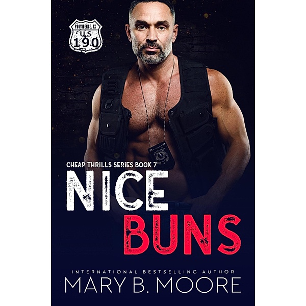 Nice Buns (Cheap Thrills, #7) / Cheap Thrills, Mary B. Moore