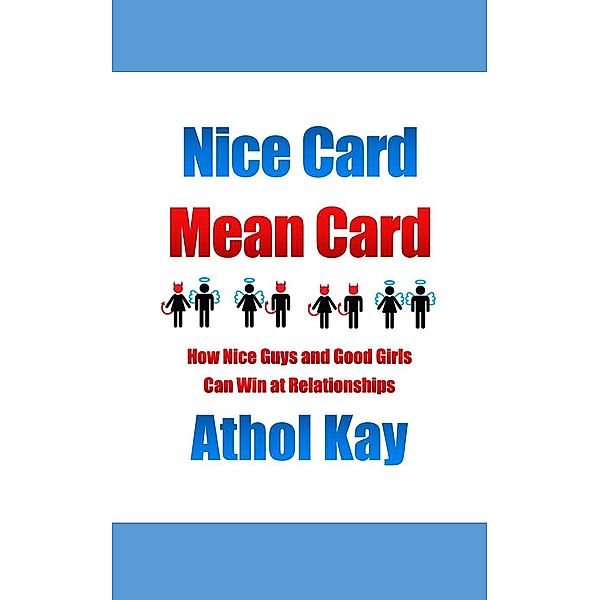 Nice Card Mean Card, Athol Kay