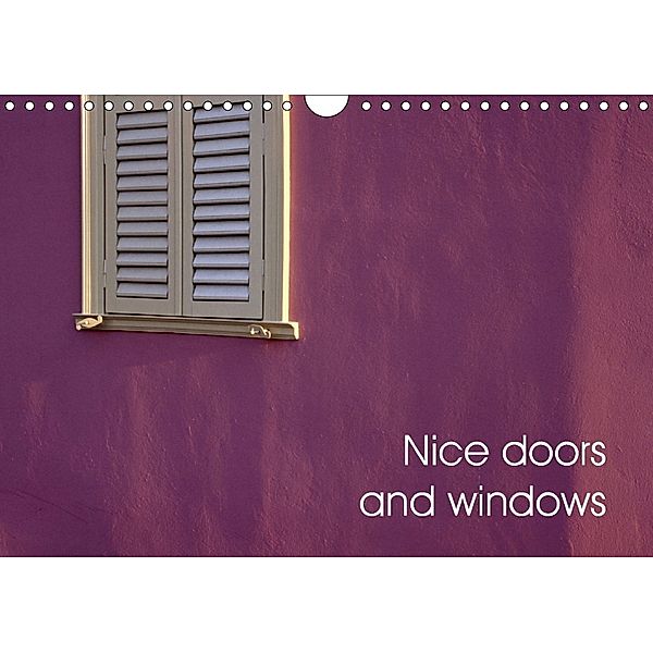 Nice doors and windows (Wall Calendar 2018 DIN A4 Landscape), Christophe Delvalle