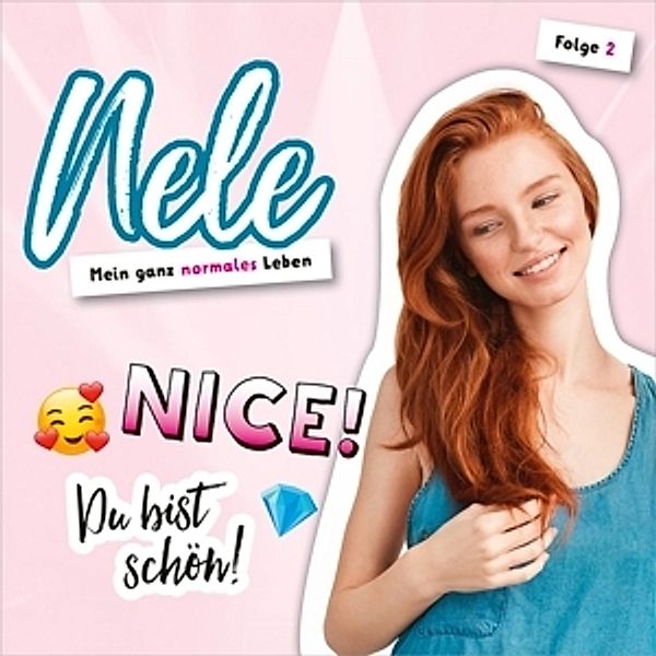 Nice! Du Bist Schön!-Nele (2), Nelli Bangert