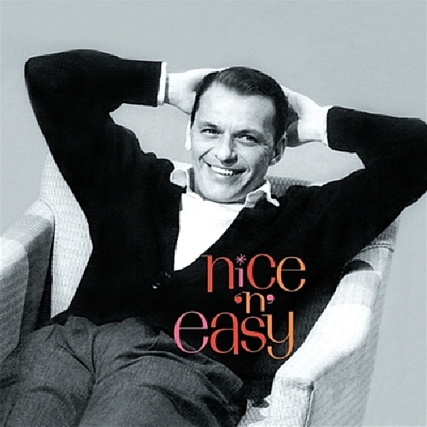 Nice 'N' Easy, Frank Sinatra