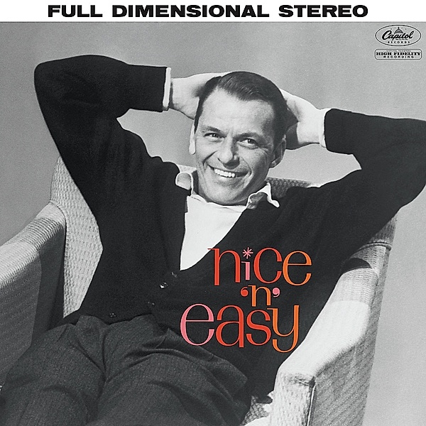 Nice 'n' Easy (60th Anniversary Edition), Frank Sinatra