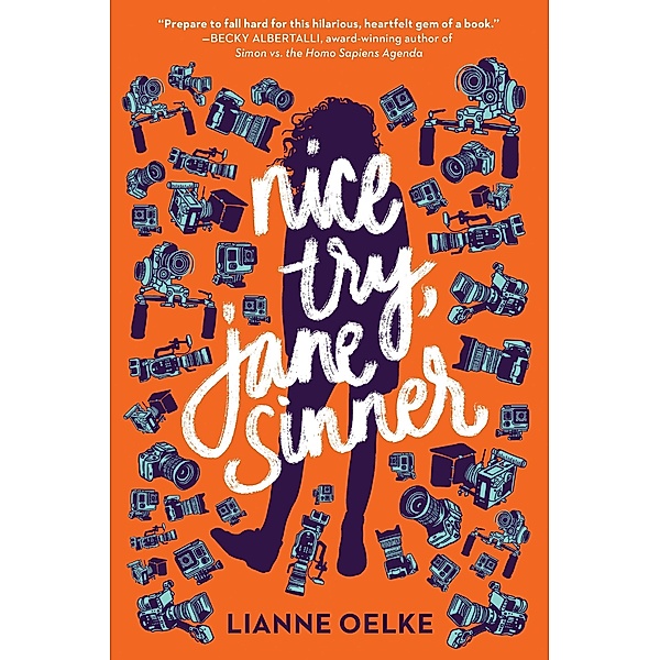 Nice Try, Jane Sinner / Clarion Books, Lianne Oelke