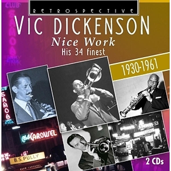 Nice Work-His 34 Finest, Vic Dickenson
