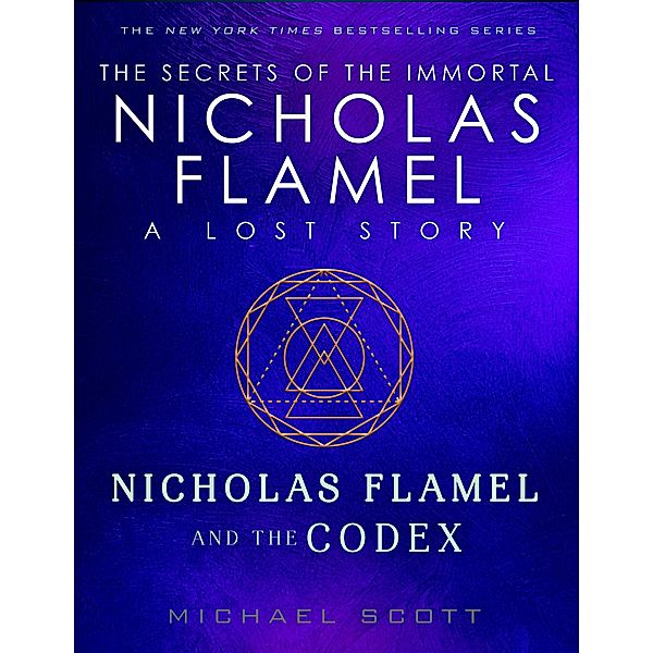Nicholas Flamel and the Codex, Michael Scott