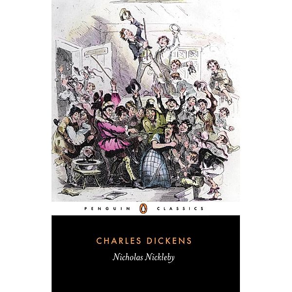 Nicholas Nickleby, Charles Dickens