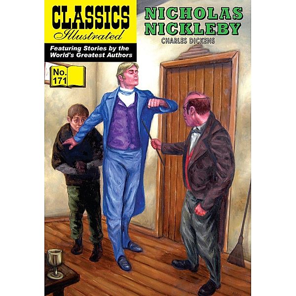 Nicholas Nickleby (with panel zoom)    - Classics Illustrated / Classics Illustrated, Charles Dickens