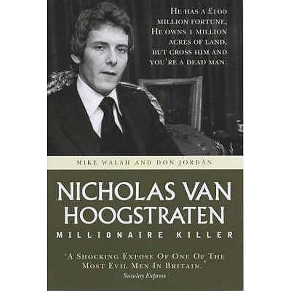 Nicholas Van Hoogstraten, Don Jordan Mike Walsh