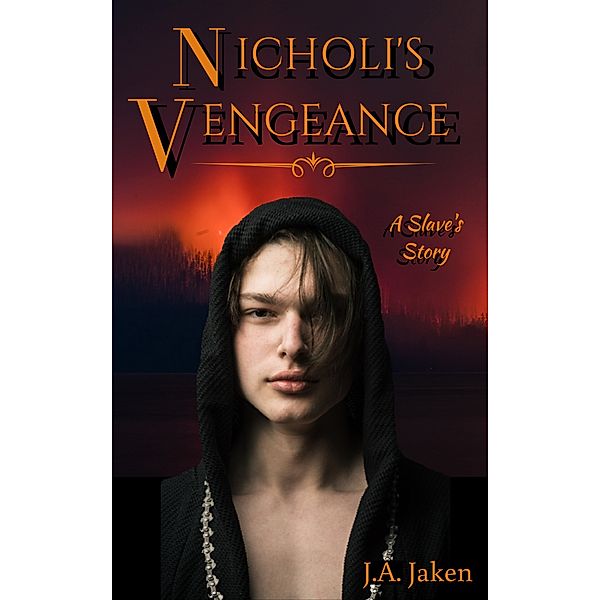 Nicholi's Vengeance, J.A. Jaken