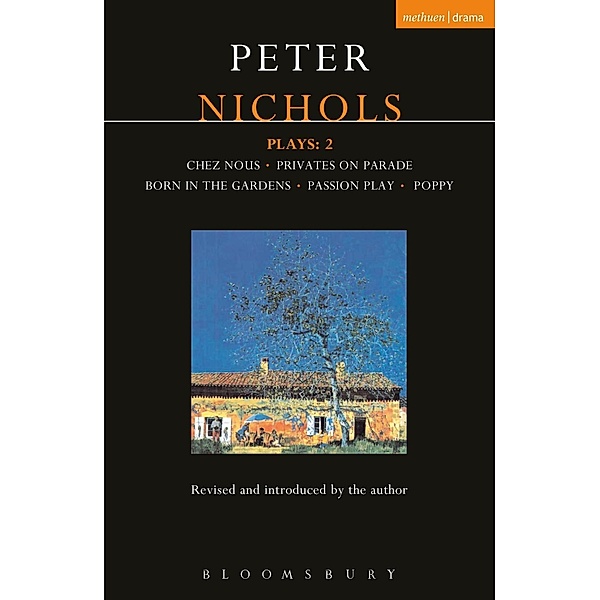 Nichols Plays: 2, Peter Nichols