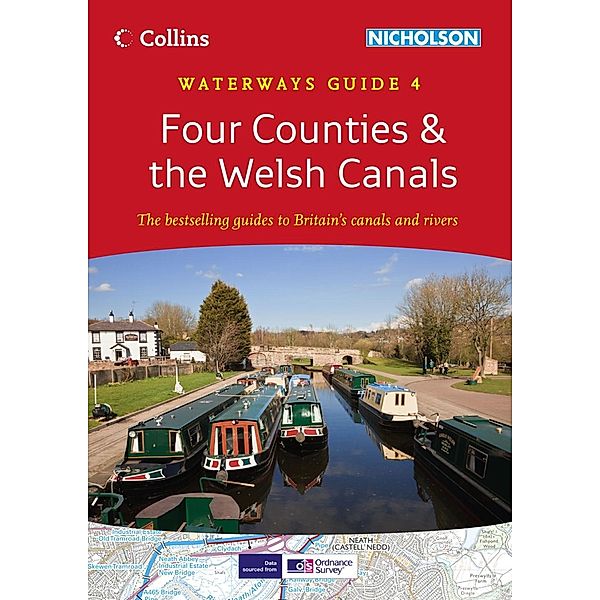 Nicholson: Four Counties & the Welsh Canals: Waterways Guide 4 (Collins Nicholson Waterways Guides)
