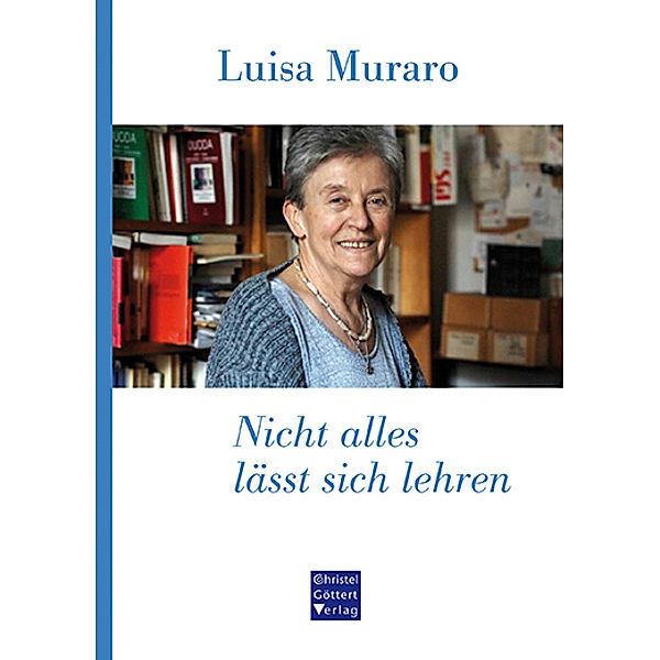 Nicht alles lässt sich lehren, Luisa Muraro