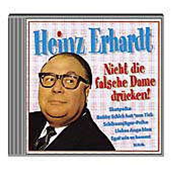 Nicht die falsche Dame drücken, Heinz Erhardt