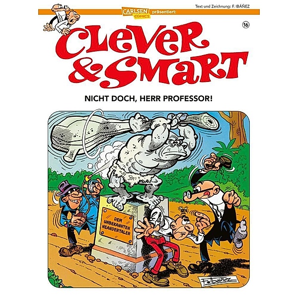 Nicht doch, Herr Professor! / Clever & Smart Bd.16, Francisco Ibáñez