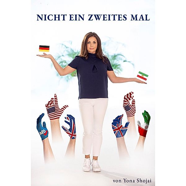 Nicht ein zweites Mal, Yona Shojai