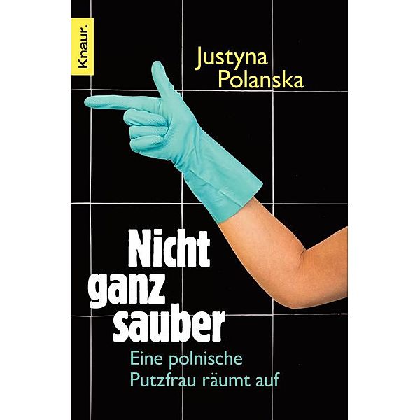Nicht ganz sauber, Justyna Polanska
