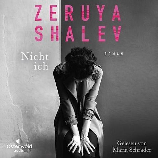 Nicht ich,4 Audio-CD, Zeruya Shalev