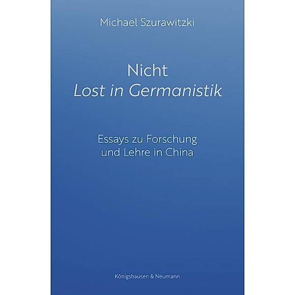 Nicht Lost in Germanistik, Michael Szurawitzki