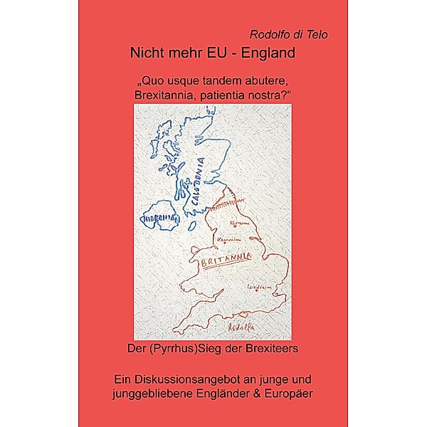 Nicht mehr EU - England, Rodolfo Di Telo