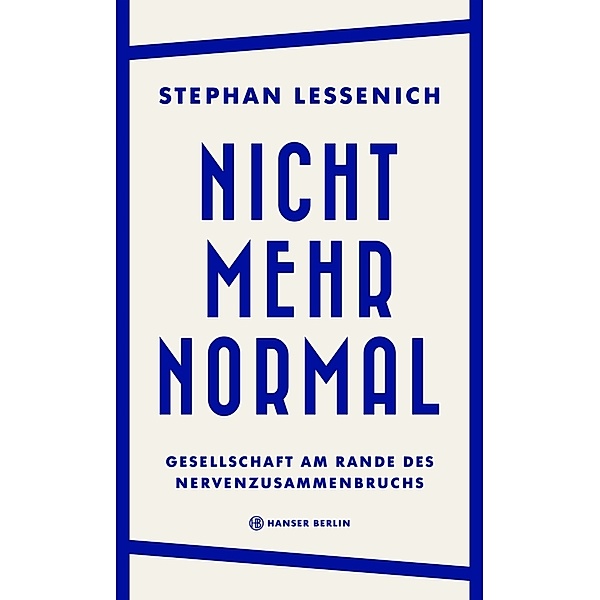 Nicht mehr normal, Stephan Lessenich