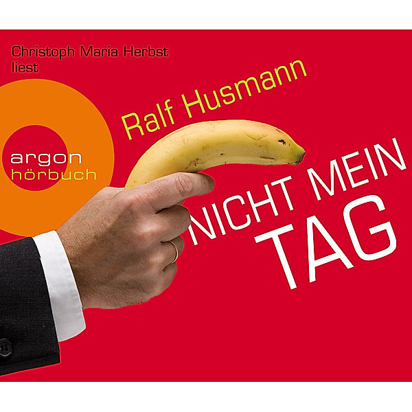 Nicht mein Tag,4 Audio-CDs, Ralf Husmann