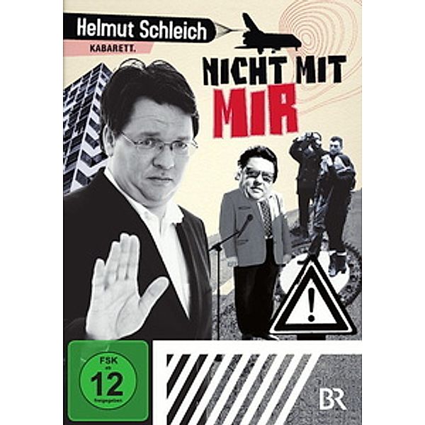 Nicht mit mir, Helmut Schleich