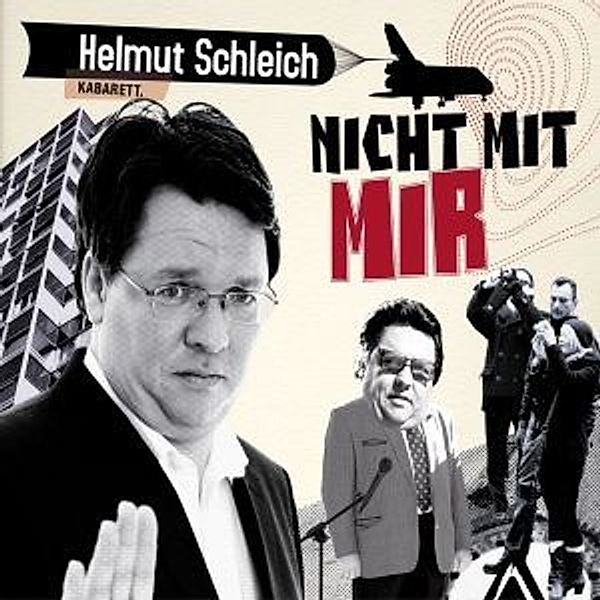 Nicht mit mir, 1 Audio-CD, Helmut Schleich
