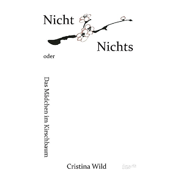 Nicht Nichts, Cristina Wild