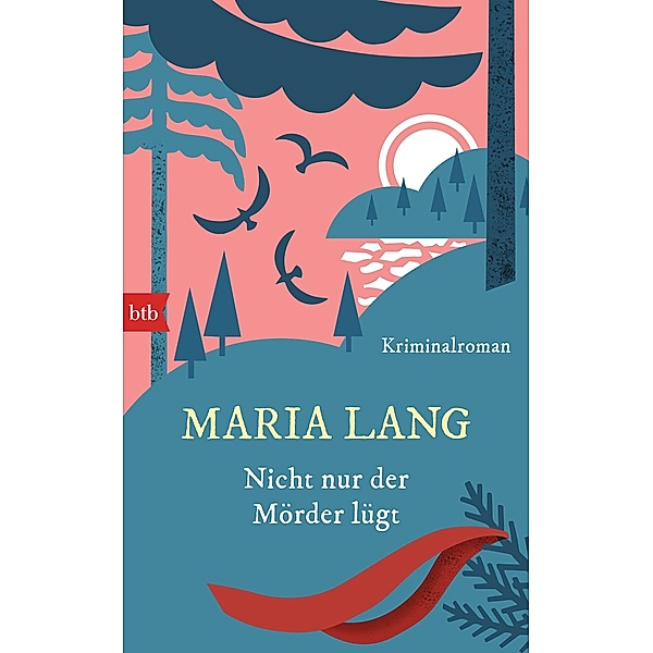 Nicht nur der Mörder lügt, Maria Lang