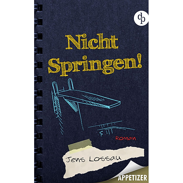 Nicht springen! Appetizer-Ausgabe, Jens Lossau