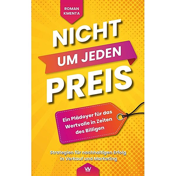 Nicht um jeden Preis, Roman Kmenta