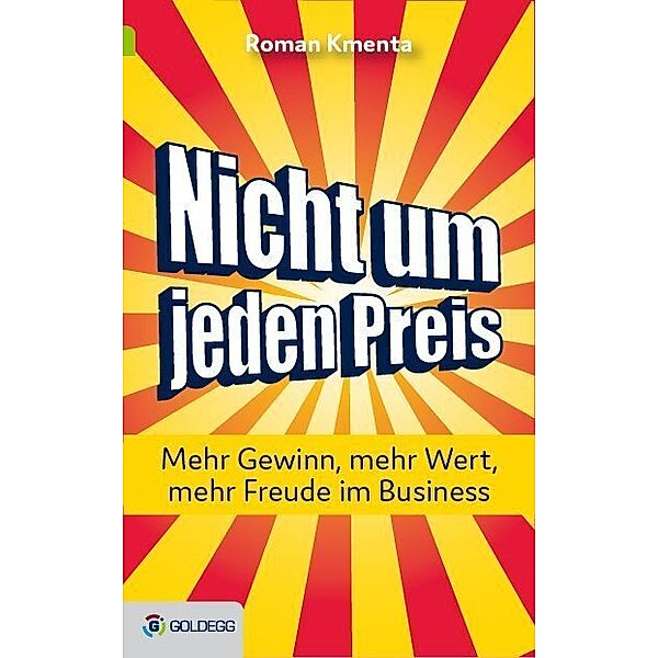 Nicht um jeden Preis, Roman Kmenta